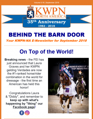 Behind the Barn Door – KWPN-NA E-Newsletter for October/November 2018 Behind the Barn Door – KWPN-NA E-Newsletter for October/November 2018